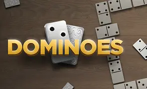 Dominoes Dominoes